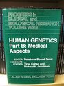 Human Genetics Proceedings of the Sixth International Congress of Human Genetics September 1318 1981 Jerusalem