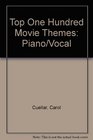 Top One Hundred Movie Themes Piano/Vocal