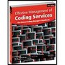 Effective Management of Coding Services The Clinical Coding Manager's Handbook