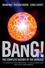 Bang The Complete History of the Universe