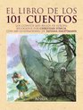 El libro de los 101 cuentos / The Book of 101 Stories