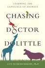 Chasing Doctor Dolittle Learning the Language of Animals