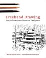 Freehand Drawing for Architects and Interior Designers