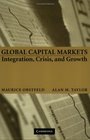 Global Capital Markets  Integration Crisis and Growth
