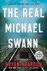 The Real Michael Swann: A Novel (Random House Large Print)