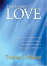 Four Essays on Love