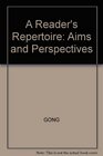 A Reader's Repertoire Aims and Perspectives