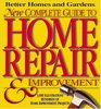 New Complete Guide to Home Repair and Improvement