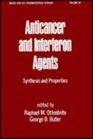 Anticancer and Interferon Agents Synthesis and Properties