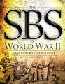 The SBS in World War II An Illustrated History