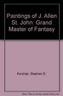 The Paintings of J Allen St John  Grand Master of Fantasy