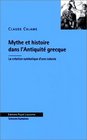 Mythe et histoire dans l'antiquite grecque La creation symbolique d'une colonie