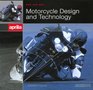Motorcycle Design  Technology How and Why
