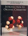 Solutions Manual and Study Guide to Accompany Introduction to Organic Chemistry
