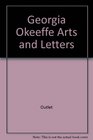 Georgia O'Keeffe  Art  Letters