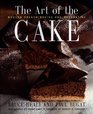 The Art of the Cake Modern French Baking and Decorating