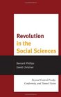 Revolution in the Social Sciences Beyond Control Freaks Conformity and Tunnel Vision