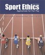 Sport Ethics Applications for Fair Play