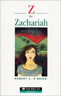 Z for Zachariah Elementary Level