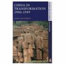 China in Transformation 19001949