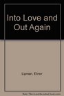 Into Love and Out Again