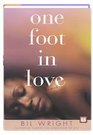 One Foot in Love