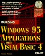 Building Windows 95 Applications With Visual Basic 4