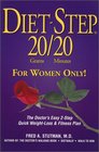 DietStep 20 Grams 20 Minutes  For Women Only the Doctor's 3Step Quick WeightLoss  Easy Fitness Plan