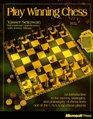Play Winning Chess An Introduction to the Moves Strategies and Philosophy of Chess from the Usa's 1 Ranked Chess Player