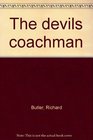 The devil's coachman