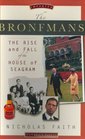 The Bronfmans  The Rise and Fall of the House of Seagram