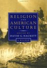 Religion and American Culture A Reader