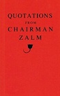 Quotations from Chairman Zalm