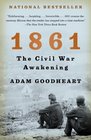 1861 The Civil War Awakening