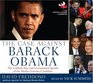 The Case Against Barack Obama The Unlikely Rise and Unexamined Agenda of the Media's Favorite Candidate