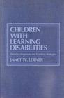 Children with Learning Disabilities Theories Diagnosis and Teaching Strategies