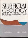 Surficial Geology Building with the Earth