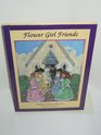 Flower Girl Friends