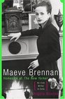 Maeve Brennan Homesick At The New Yorker