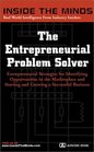 The Entrepreneurial Problem Solver Entrepreneurial Strategies for Identifying Opportunities in the MarketplaceFor Corporate Executives Managers Salespeople and Entrepreneurs