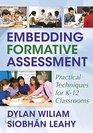 Embedding Formative Assessment Practical Techniques for K12 Classrooms