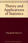 Theory and Application of Statistics