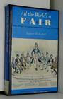 All the World's a Fair Visions of Empire at American International Expositions 18761916