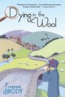 Dying in the Wool (Kate Shackleton, Bk 1)