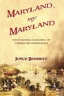 Maryland My Maryland The Cultural Cleansing of a Small Southern State