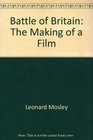 The Battle of Britain The making of a film