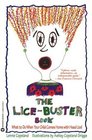 The LiceBuster Book  What to Do When Your Child Comes Home with Head Lice