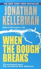 When the Bough Breaks (Alex Delaware, Bk 1)