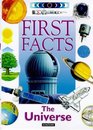 First Facts the Universe