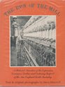 Run of the Mill A Pictorial Narrative of the Expansion Dominion and Enduring Impact of the New England Textile Industry